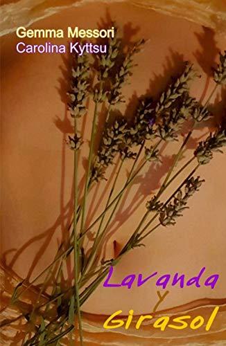 Lavanda y Girasol