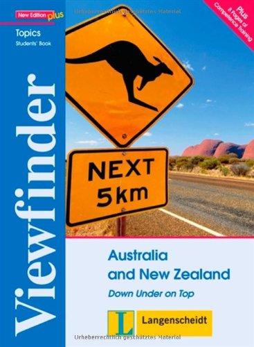 Australia and New Zealand - Students' Book: Down Under on Top (Viewfinder Topics - New Edition plus)