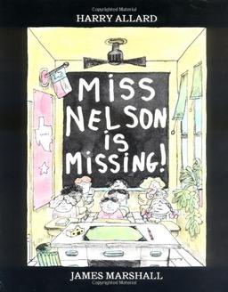 Miss Nelson Is Missing!