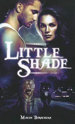 Little shade. Vol. 1. A pattes de velours