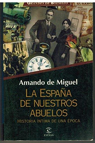 La España de nuestros abuelos