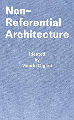 Valerio Olgiati Non-Referential Architecture