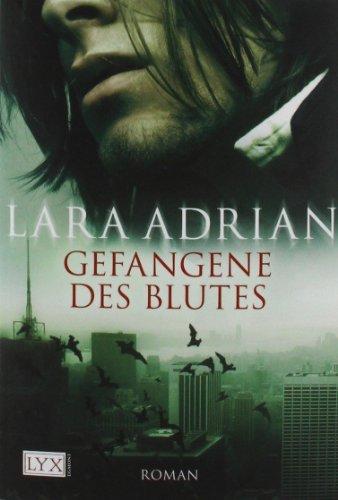 Gefangene des Blutes