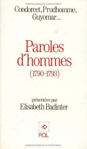 Paroles d'hommes : 1790-1793