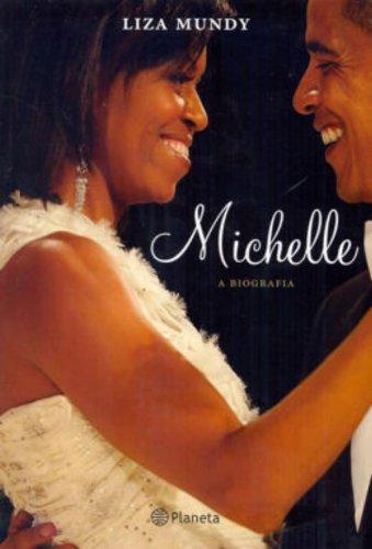 Michelle - A Biografia (Em Portuguese do Brasil)