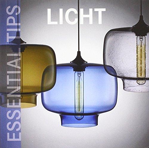 Essential Tips: Licht