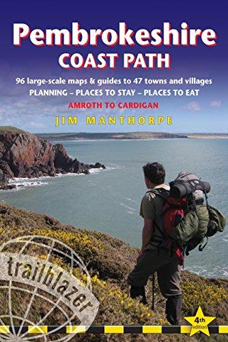 Pembrokeshire Coast Path: Amroth to Cardigan: Route Guide with 96 Maps, Places to Stay, Places to Eat (British Walking Guides)