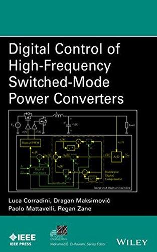 Digital Control of High-Frequency Switched-Mode Power Converters (IEEE Series on Power Engineering)