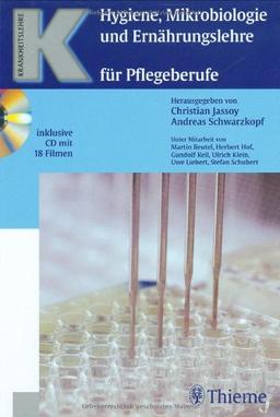 Hygiene, Mikrobiologie und Ernährungslehre für Pflegeberufe