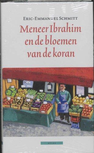 Meneer Ibrahim en de bloemen van de koran / druk 11