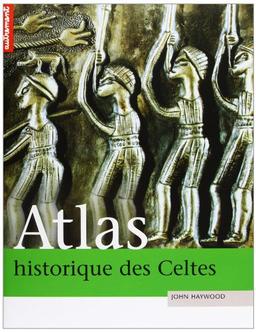 Atlas historique des Celtes