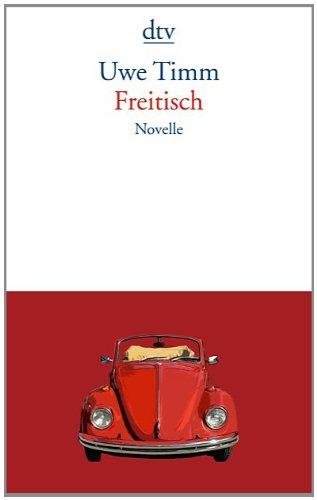 Freitisch: Novelle