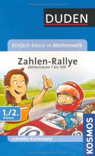 Mitbringspiel - Einfach klasse in Mathematik: Zahlen-Rallye: 1./2. Klasse. Zahlenraum 1 bis 100. Schnelles Kartenspiel