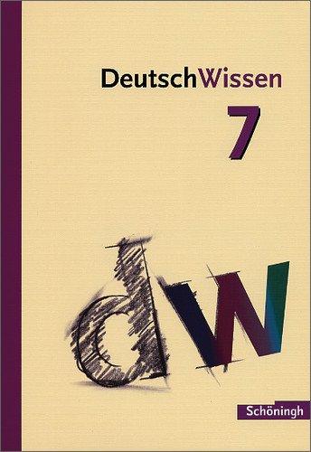 Deutsch Wissen: Deutsch Wissen 7