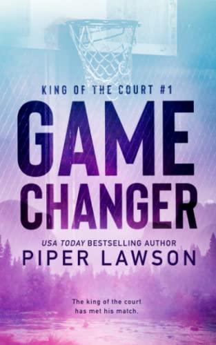 Game Changer (King of the Court, Band 1)