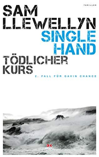 Singlehand – Tödlicher Kurs