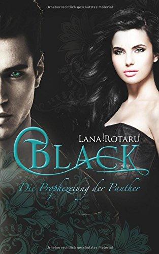 Black 3: Die Prophezeiung der Panther