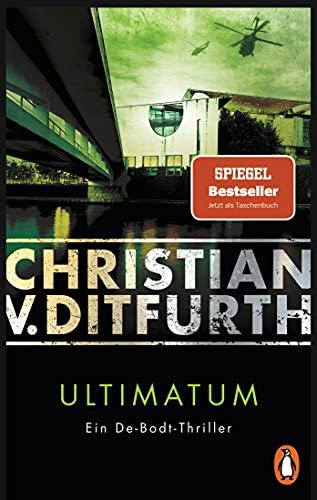 Ultimatum: Ein De-Bodt-Thriller (Kommissar de Bodt ermittelt, Band 5)