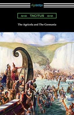 The Agricola and The Germania