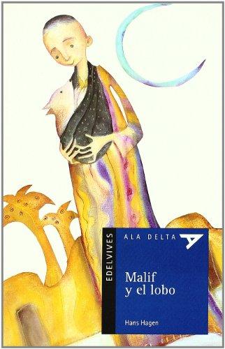 Malif y el lobo (Ala Delta - Serie azul, Band 50)