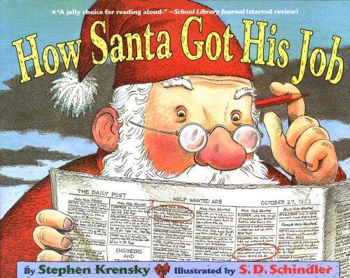 How Santa Got His Job