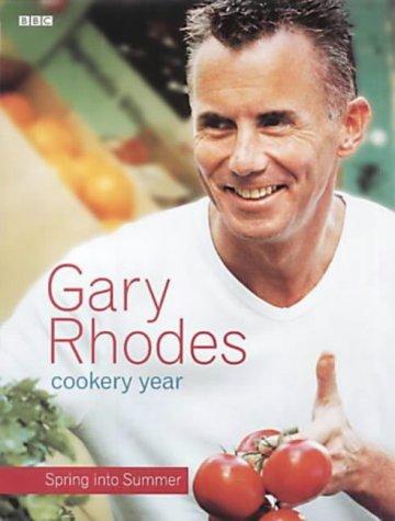 Gary Rhodes Cookery Year: Spring into Summer