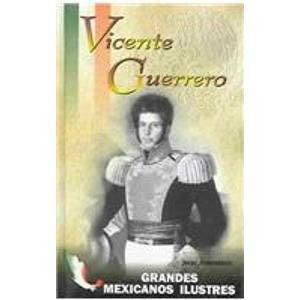 Vicente Guerrero