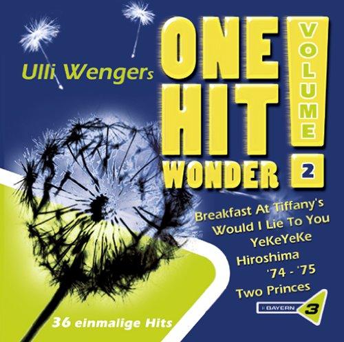 Bayern 3: Ulli Wengers One Hit Wonder - Vol. 2