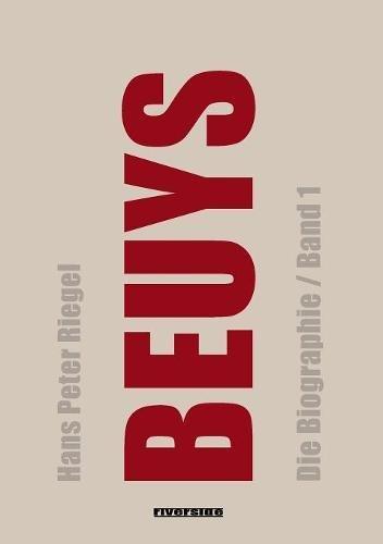 Beuys: Die Biographie (Band 1)