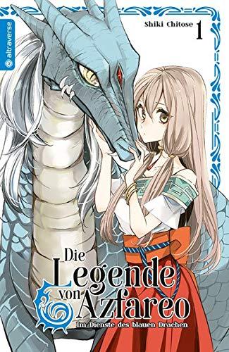 Die Legende von Azfareo 01: Im Dienste des blauen Drachen