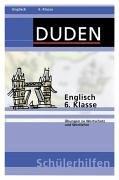 Duden Englisch 6. Klasse: Übungen zur Wortschatz und Wortlehre