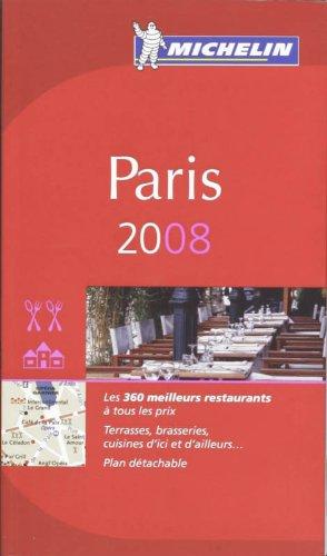 Paris 2008 : une sélection de restaurants & d'hôtels