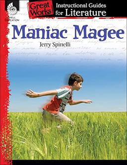 Maniac Magee: An Instructional Guide for Literature (Great Works)