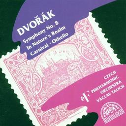 Dvorak: Sinfonie Nr. 8 / In der Natur / Karneval / Othello