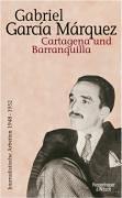 Cartagena und Barranquilla: Journalistische Arbeiten 1948 - 1952, Bd. 1