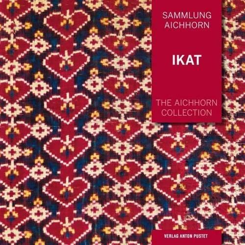 Ikat: Sammlung Aichhorn Band 1