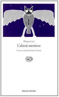 L'altrui mestiere (Einaudi tascabili)