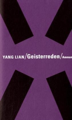 Geisterreden: Essays aus Auckland, Berlin, New York