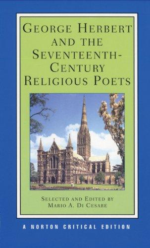 George Herbert & the 17th Century Religious Poets (NCE) (Norton Critical Editions)