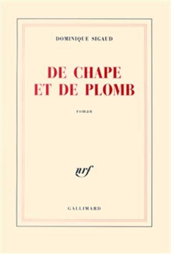 De chape et de plomb