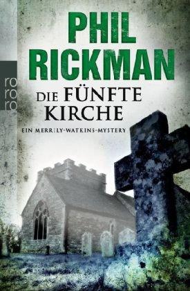 Die fünfte Kirche: Ein Merrily-Watkins-Mystery