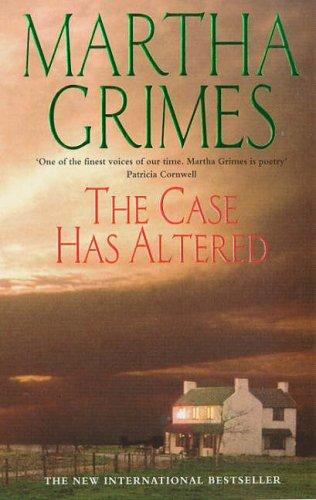 The Case Has Altered (A Richard Jury novel)