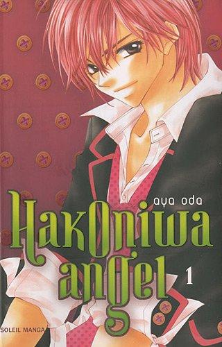 Hakoniwa angel, Tome 1 :