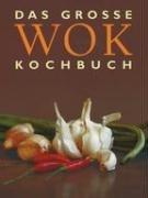 Das große WOK Kochbuch