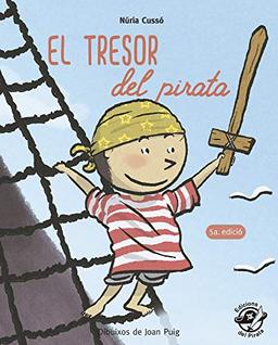 El tresor del pirata : El tresor del pirata: En lletra de PAL i lletra lligada: Llibre per aprendre a llegir en català (Plou i Fa Sol (TEXT EN LLETRA DE PAL I LLIGADA), Band 6)