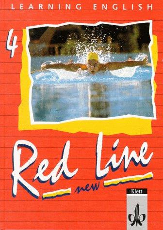 Learning English - Red Line für Realschulen - New: Learning English, Red Line New, Ausgabe für Baden-Württemberg, Schleswig-Holstein, ... Klasse 8: Unterrichtwerk Realschulen Klasse 8