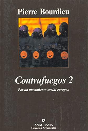 Contrafuegos 2 : por un movimiento social europeo (Argumentos, Band 273)