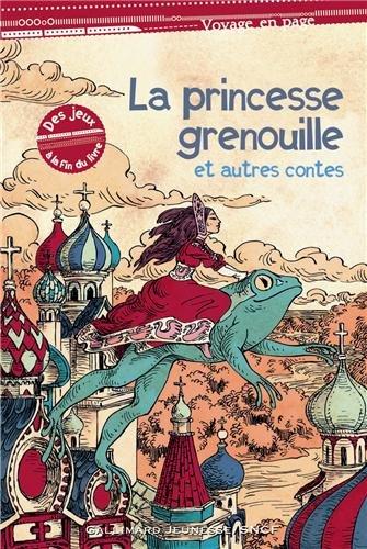 La princesse grenouille et autres contes