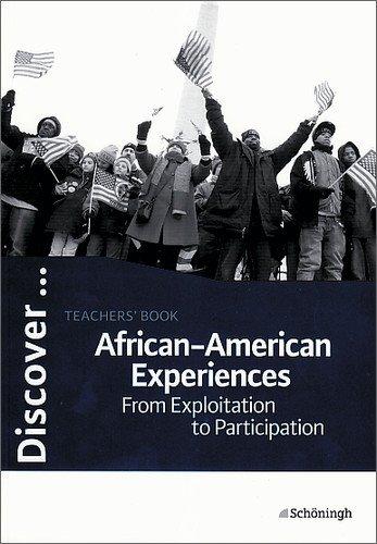 Discover...Topics for Advanced Learners / African-American Experiences: Teachers' Book