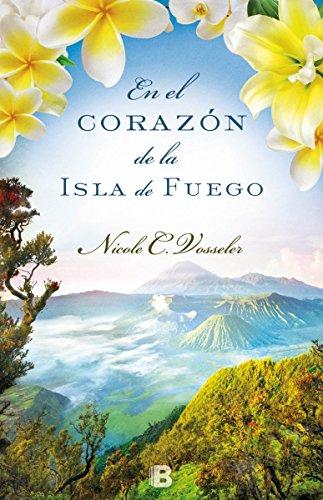 En el corazón de la isla de fuego (Grandes novelas)